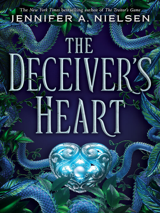 Title details for The Deceiver's Heart by Jennifer A. Nielsen - Available